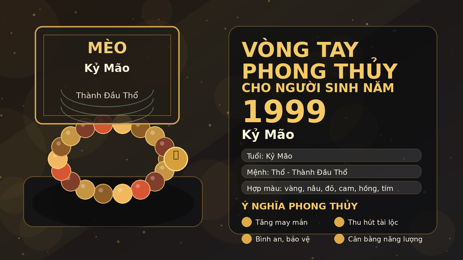 vòng tay phong thủy 1999 cho tuổi Kỷ Mão